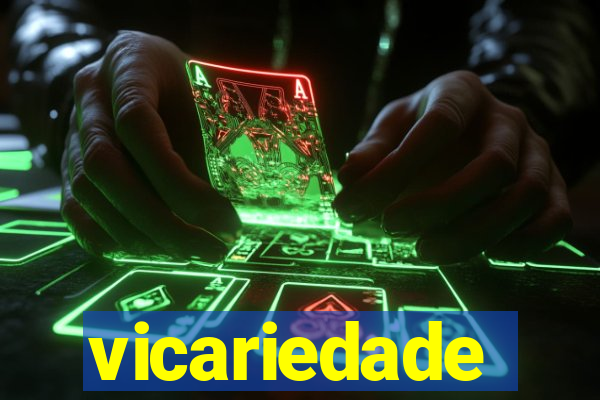 vicariedade