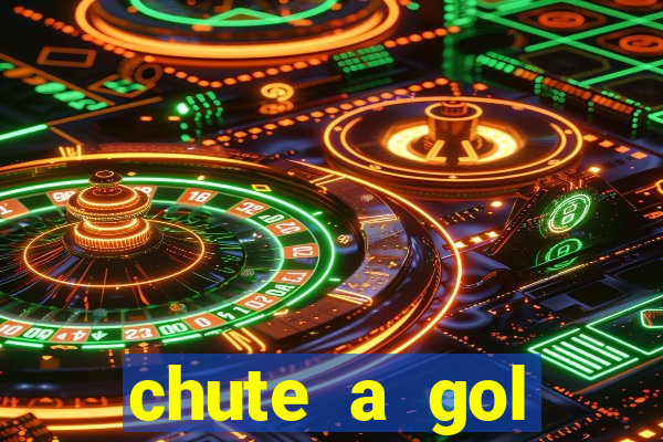 chute a gol estrela bet