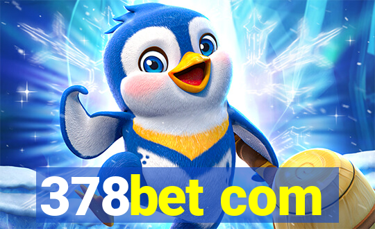 378bet com