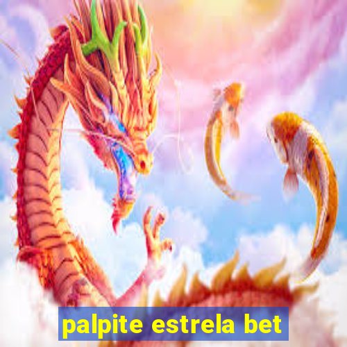 palpite estrela bet