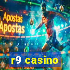 r9 casino