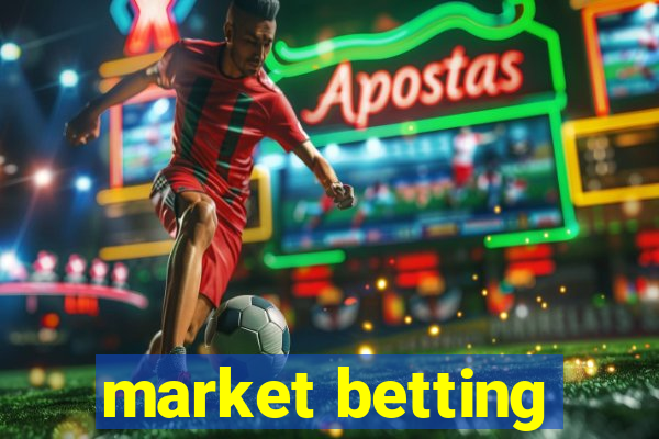 market betting