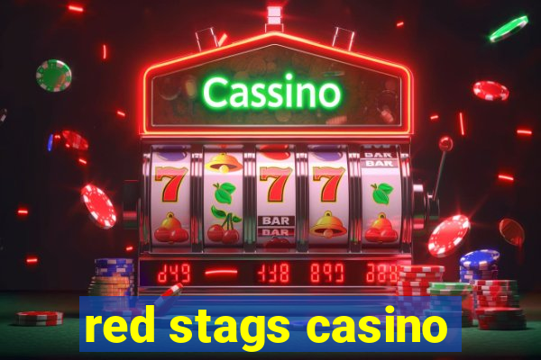 red stags casino