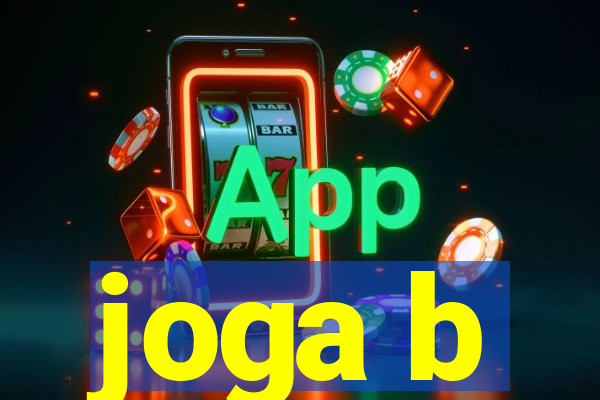 joga b