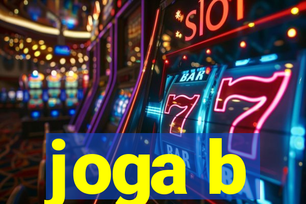 joga b