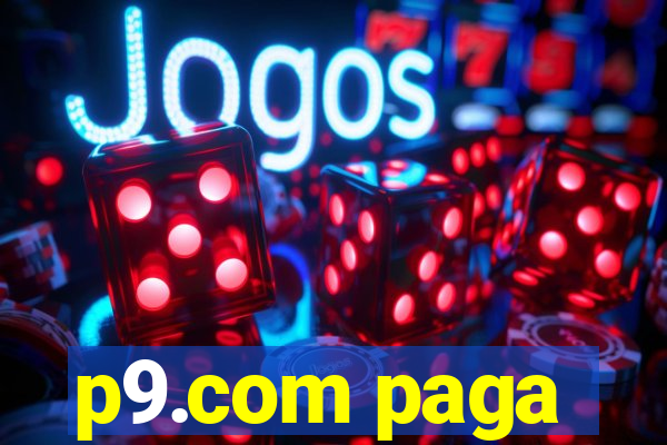 p9.com paga