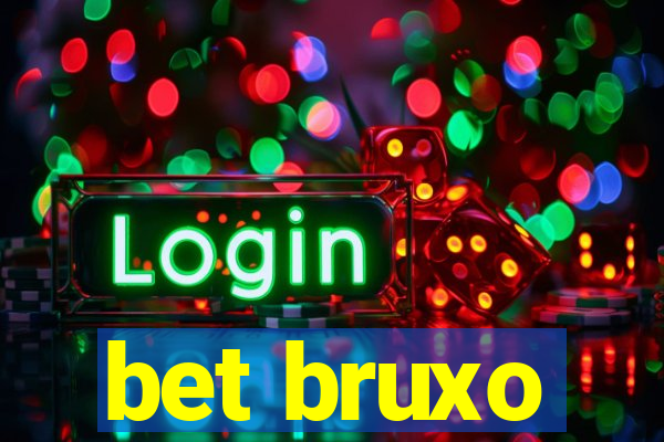 bet bruxo