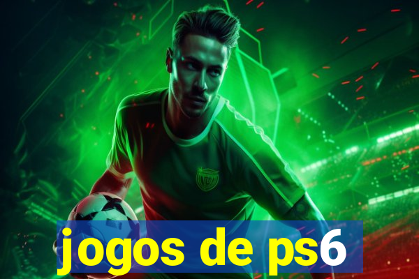 jogos de ps6