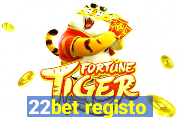 22bet registo