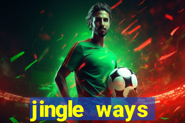 jingle ways megaways slot free