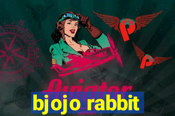 bjojo rabbit