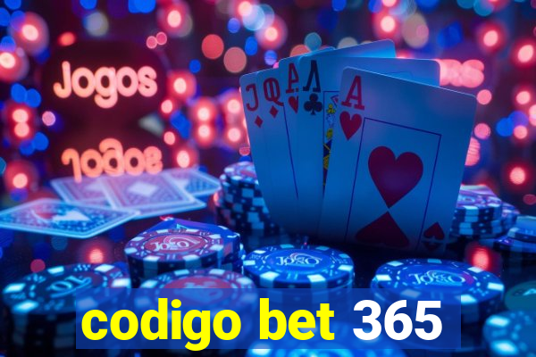 codigo bet 365