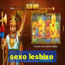 sexo lesbixo