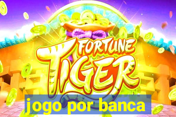 jogo por banca