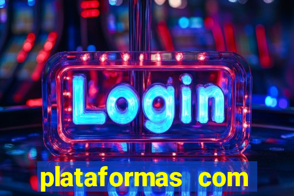 plataformas com bonus sem deposito