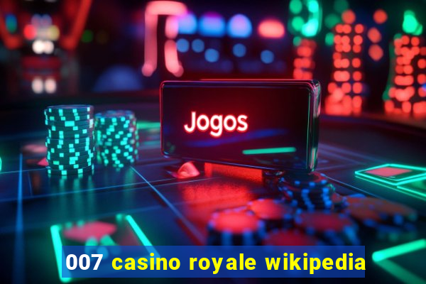 007 casino royale wikipedia