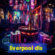 liverpool dls