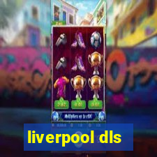 liverpool dls