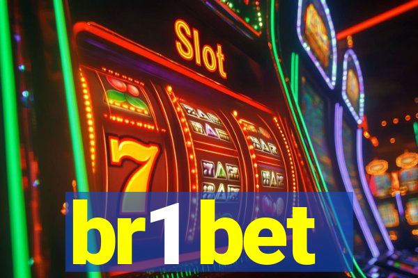 br1 bet