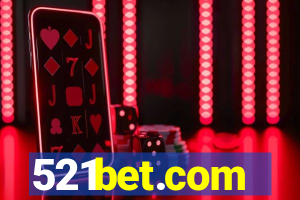 521bet.com