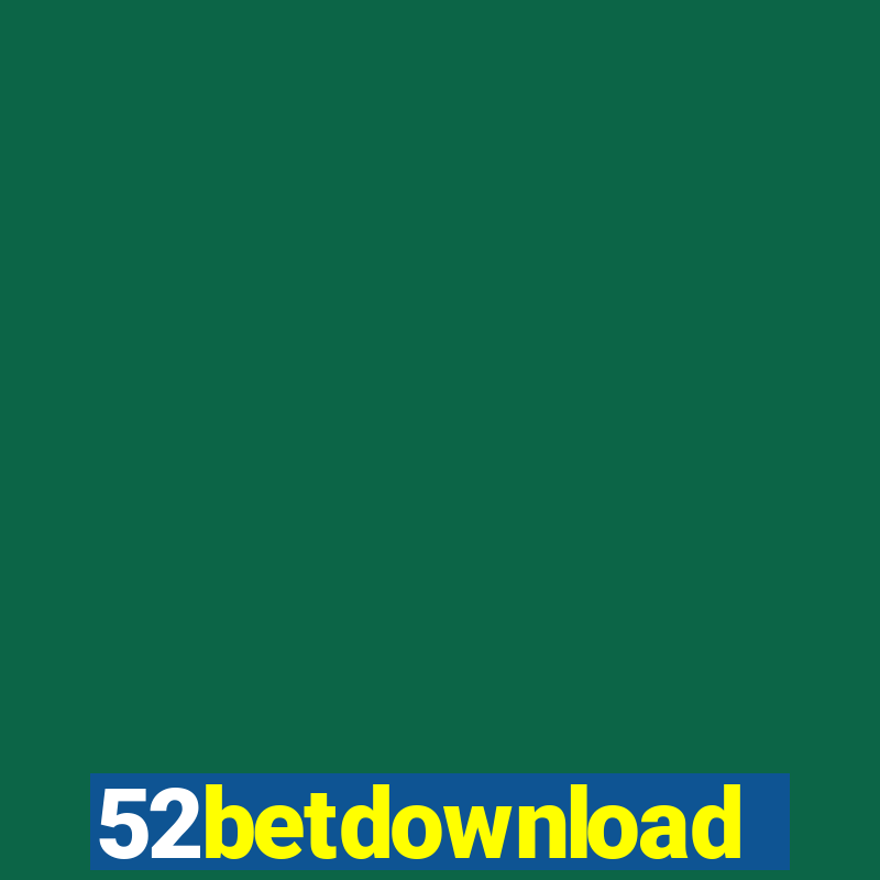 52betdownload