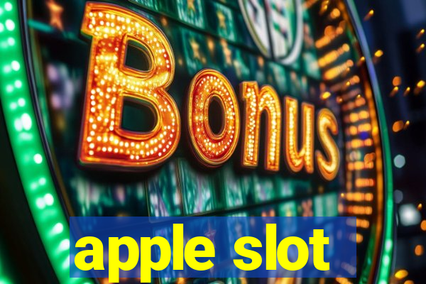 apple slot