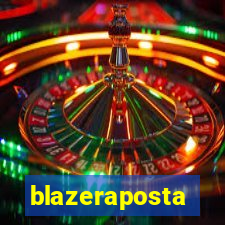 blazeraposta