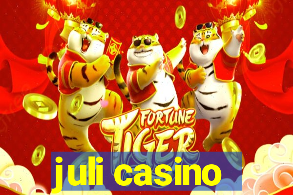 juli casino