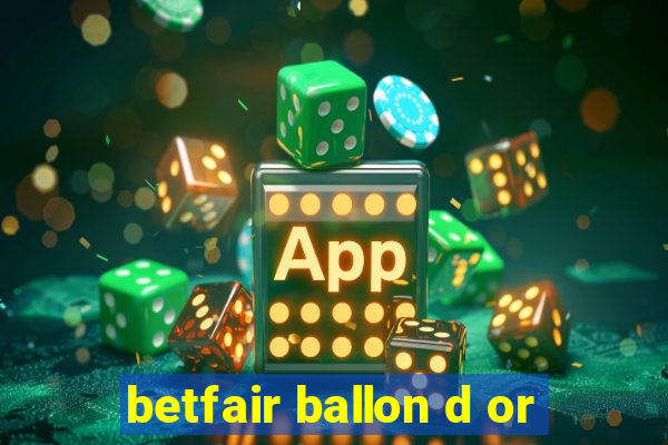 betfair ballon d or