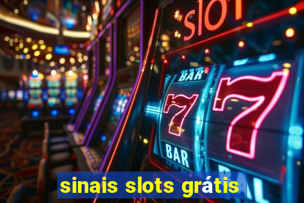 sinais slots grátis