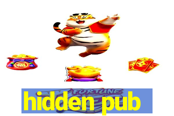 hidden pub