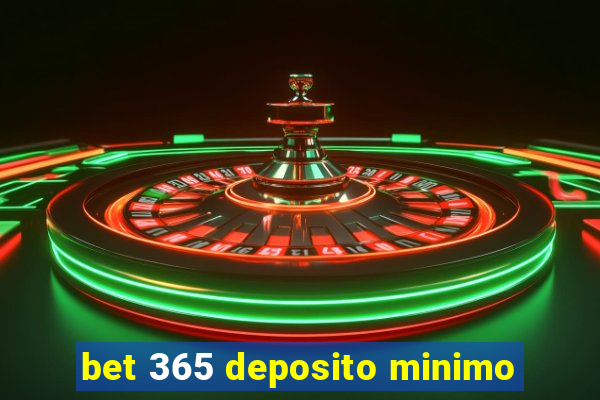 bet 365 deposito minimo