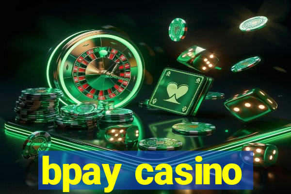 bpay casino