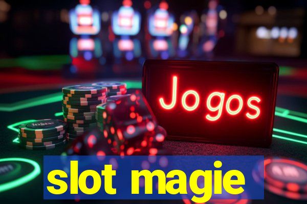 slot magie