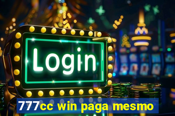 777cc win paga mesmo