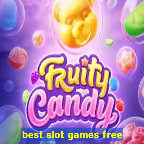 best slot games free