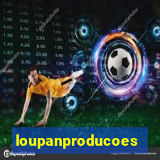 loupanproducoes