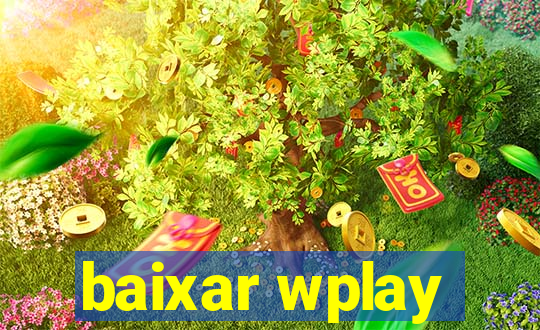 baixar wplay