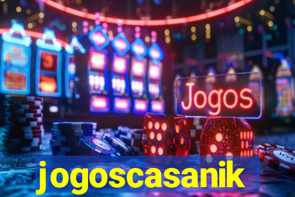 jogoscasanik