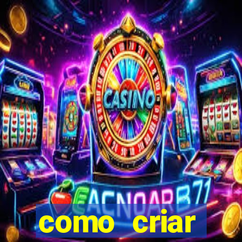 como criar plataforma de jogos do tigre