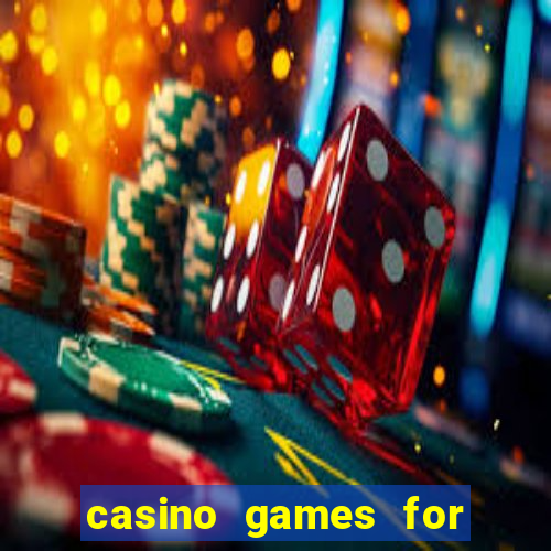 casino games for free slots