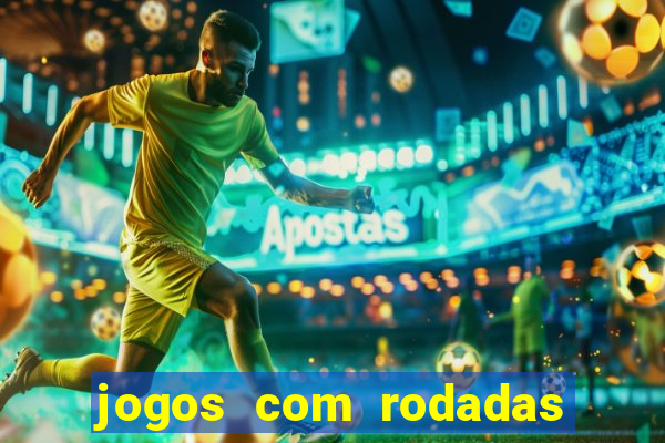 jogos com rodadas grátis sem depósito