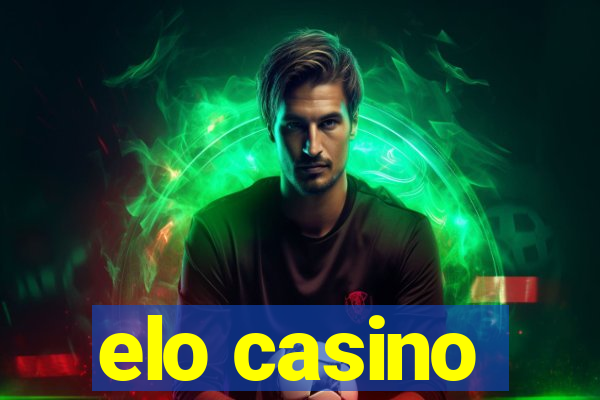 elo casino