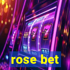 rose bet