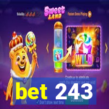 bet 243