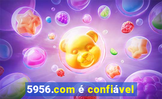 5956.com é confiável