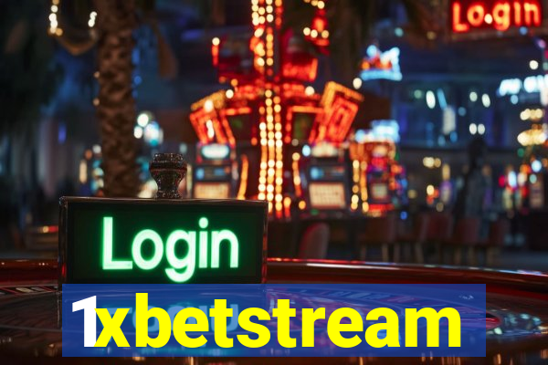 1xbetstream