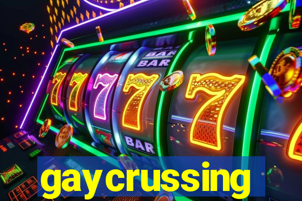 gaycrussing