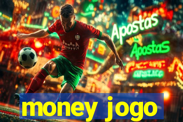 money jogo