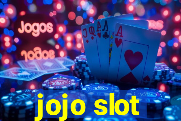 jojo slot